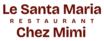 Adresse - Horaires - Téléphone -  Contact - U Santa Maria - Chez Mimi - Restaurant Olmeto